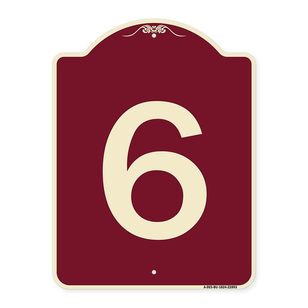 Signmission Designer Series Sign W/ Number 6, Burgundy Heavy-Gauge Aluminum Sign, 24" x 18", BU-1824-22893 A-DES-BU-1824-22893 - main